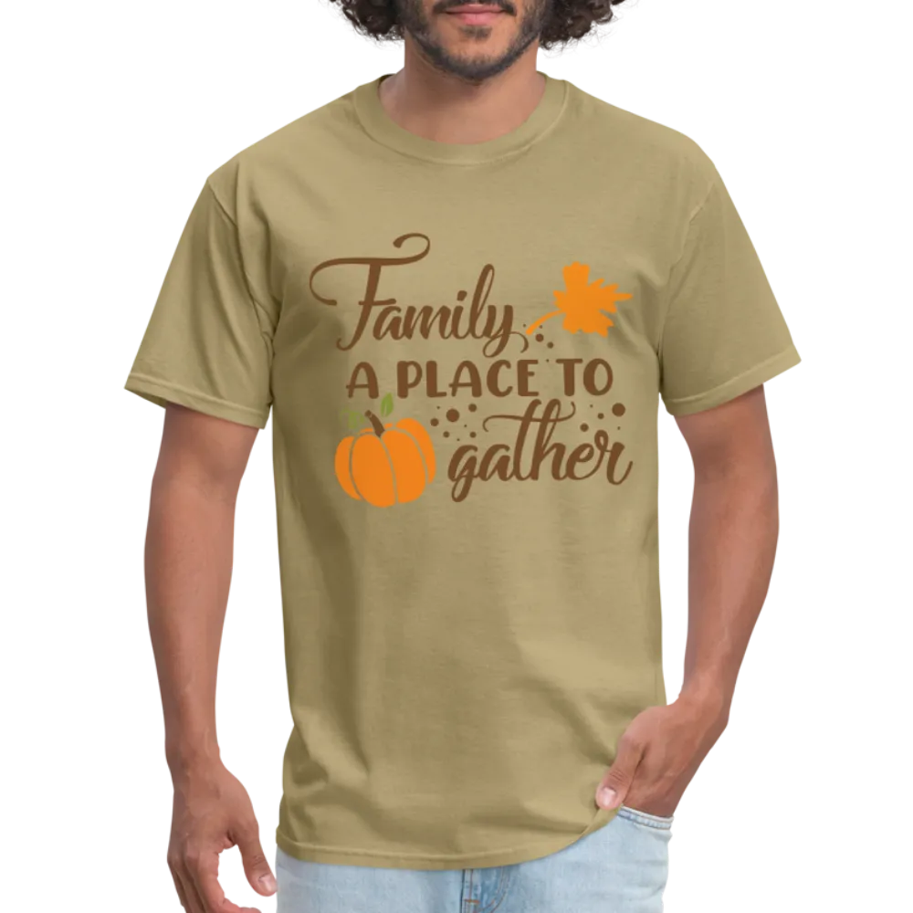 Family A Place To Gather T-Shirt