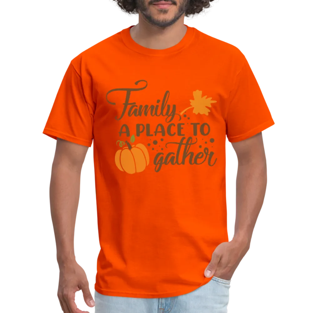 Family A Place To Gather T-Shirt