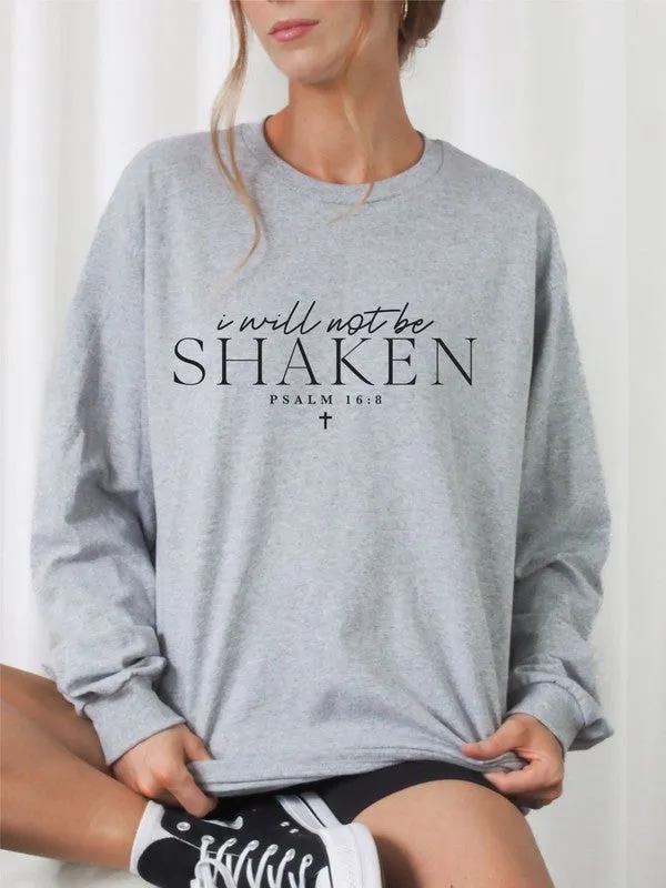 I Will Not Be Shaken PSALM Crewneck Sweatshirt