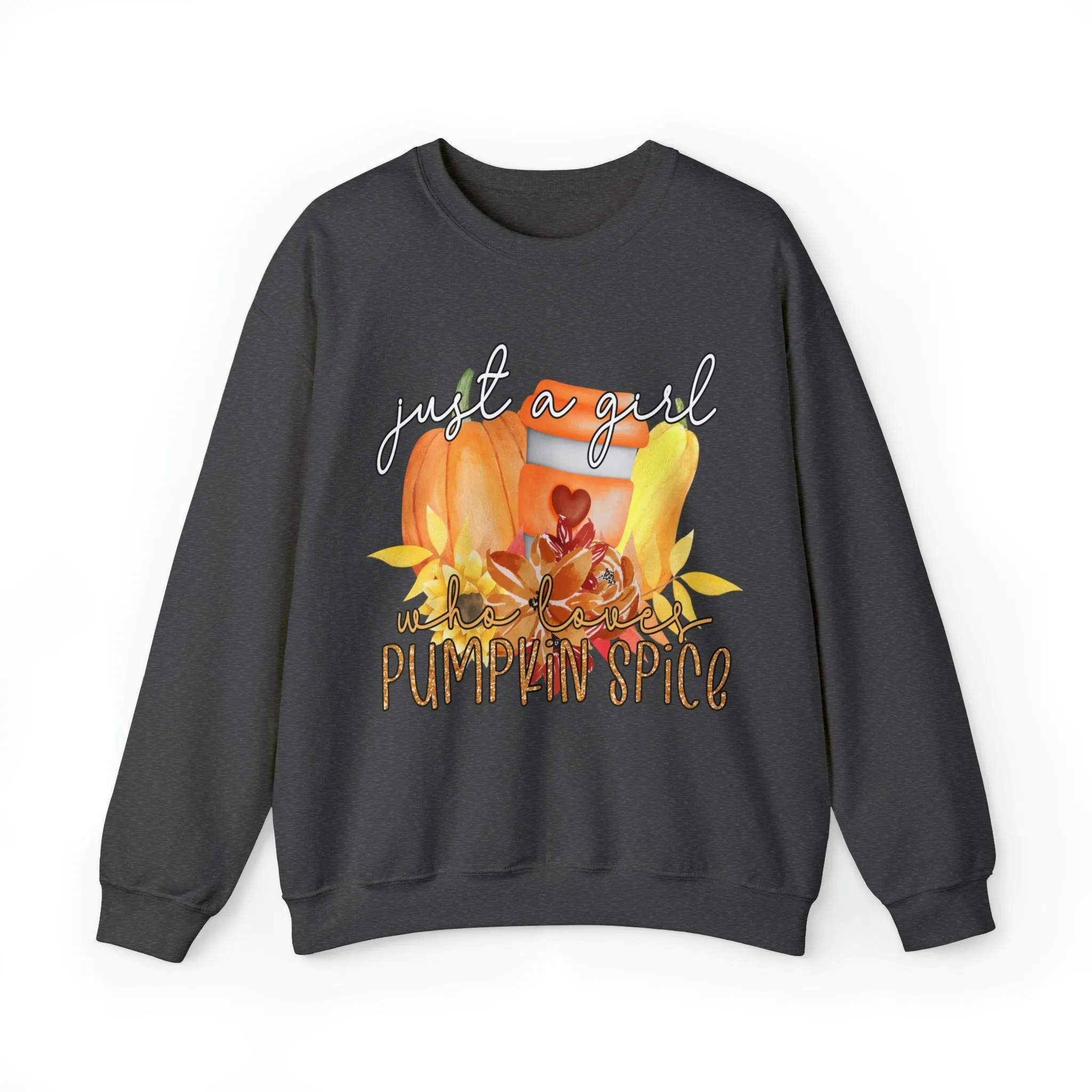 Just a Girl Who Loves Pumpkin Spice Fall Sweatshirt